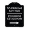 Signmission No Parking Anytime Prohibido Estacionar W/ Right Arrow Heavy-Gauge Alum, 24" x 18", BS-1824-23766 A-DES-BS-1824-23766 - alternate 1